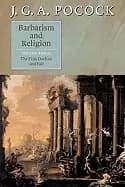 barbarism and religion vol 3 the first decline and fall