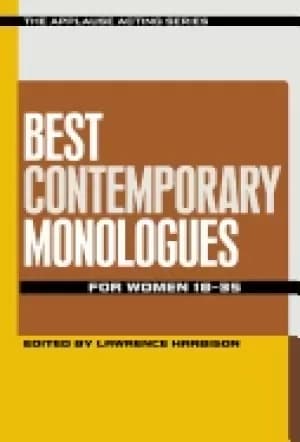 best contemporary monologues For Her 18 35