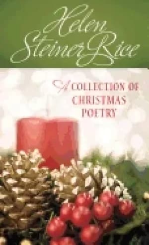 helen steiner rice a collection of christmas poetry