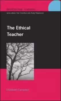 The ethical teacher by Elizabeth Campbell