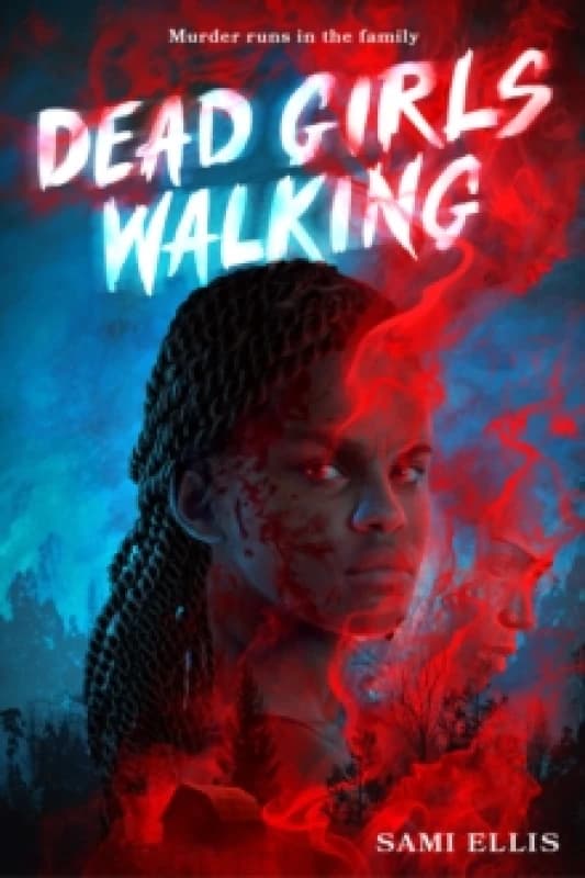 Dead Girls Walking : A Novel Hardback