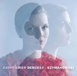 Cathy Krier Debussy/Szymanowski by Claude Debussy CD Album