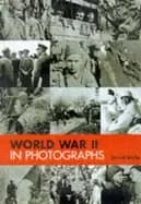 world war two in photographs