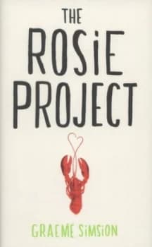The Rosie Project by Graeme Simsion Hardback