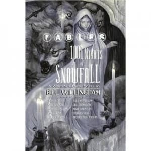 1001 Nights of Snowfall by Bill Willingham Hardback
