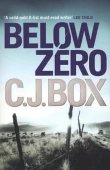 Below Zero by C. J. Box Paperback