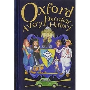 Oxford: A Very Peculiar History by David Arscott (Hardback, 2013)