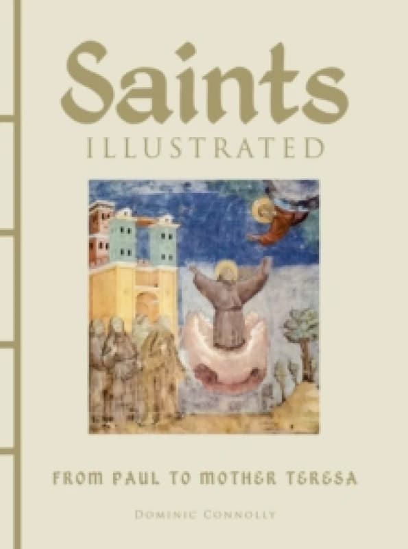 Saints Illustrated Hardback