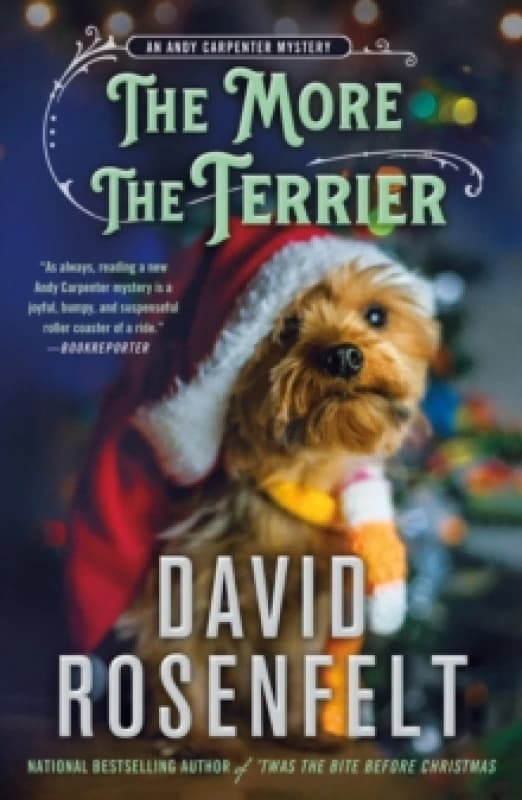 The More the Terrier. Paperback. By David Rosenfelt Books