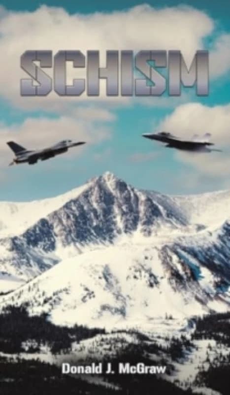 Schism. Hardback. By Donald J McGraw Books