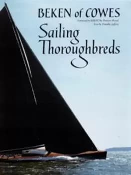 Sailing thoroughbreds by Timothy Jeffery