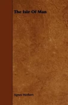 Isle of Man by Agnes Herbert Paperback