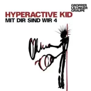 Mit Dir Sind Wir 4 by Hyperactive Kid CD Album