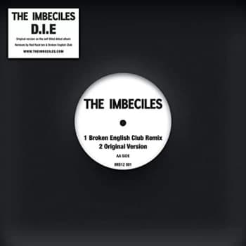 The Imbeciles - D.I.E. REMIXES Vinyl