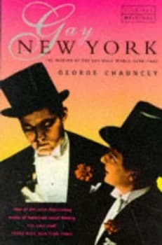 Gay New York by George Chauncey Paperback