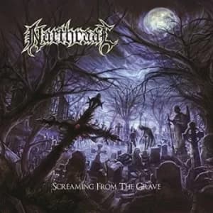 Screaming from the Grave by Narthraal CD Album