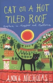 Cat on a Hot Tiled Roof by Anna Nicholas Paperback