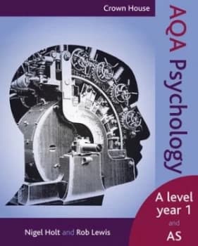 Aqa Psychology. a Level Year 1 and As by Nigel Holt Paperback