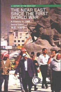 The near East since the First World War by M.E. Yapp Paperback