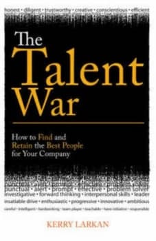 The Talent War by Kerry Larkan Book