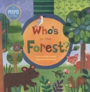 Whos in the forest? by Phillis Gershator