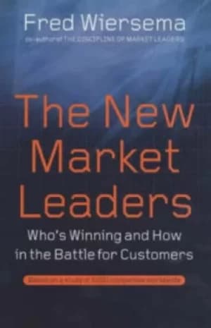 The New Market Leaders by Fred Wiersema