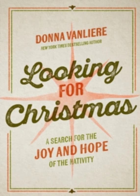 Looking for Christmas. Hardback. By Donna VanLiere Books