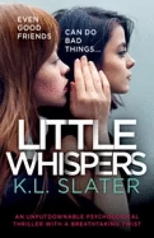 little whispers an unputdownable psychological thriller with a breathtaking