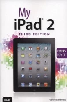 My Ipad 2 by Gary Rosenzweig Book