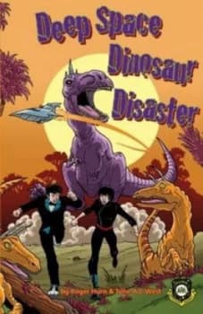 Deep Space Dinosaur Disaster by Roger Hurn Paperback