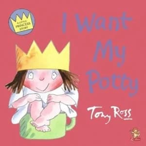 I Want My Potty by Tony Ross Paperback