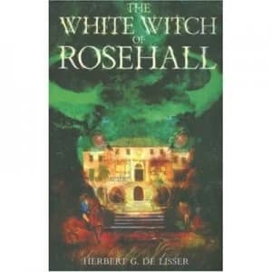 The White Witch of Rosehall Paperback