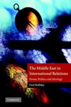The Middle East in International Relations by Fred Halliday Paperback