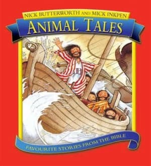 Animal Tales by Nick Butterworth Hardback