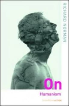 On Humanism by Richard Norman Paperback