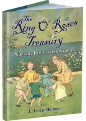 The ring o roses treasury by L. Leslie Brooke