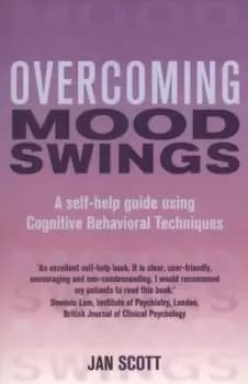 Overcoming mood swings - Jan Scott - Paperback - Used