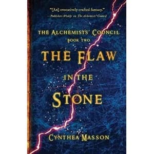 The Flaw In The Stone The Alchemists' Council, Book 2 Paperback / softback 2018