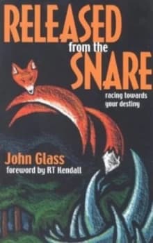 Released from the Snare by John Glass Book