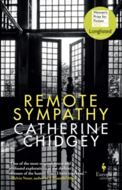 Remote Sympathy: LONGLISTED FOR THE WOmens PRIZE FOR FICTION 2022 Hardback