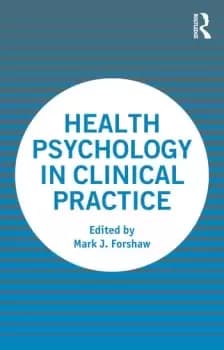 Health Psychology in Clinical Practice