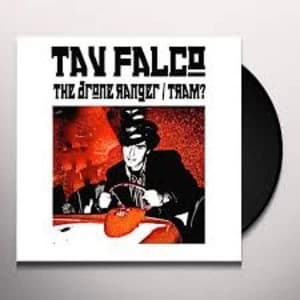 Tav Falco - The Drone Ranger / Tram? Vinyl