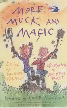 More Muck and Magic by Michael Morpurgo Paperback