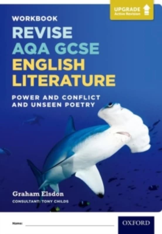 Graham Elsdon Revise AQA GCSE English Literature: Power and Conflict and Unseen Poetry Workbook Multi unisex