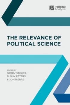The Relevance of Political Science by Gerry Stoker Paperback