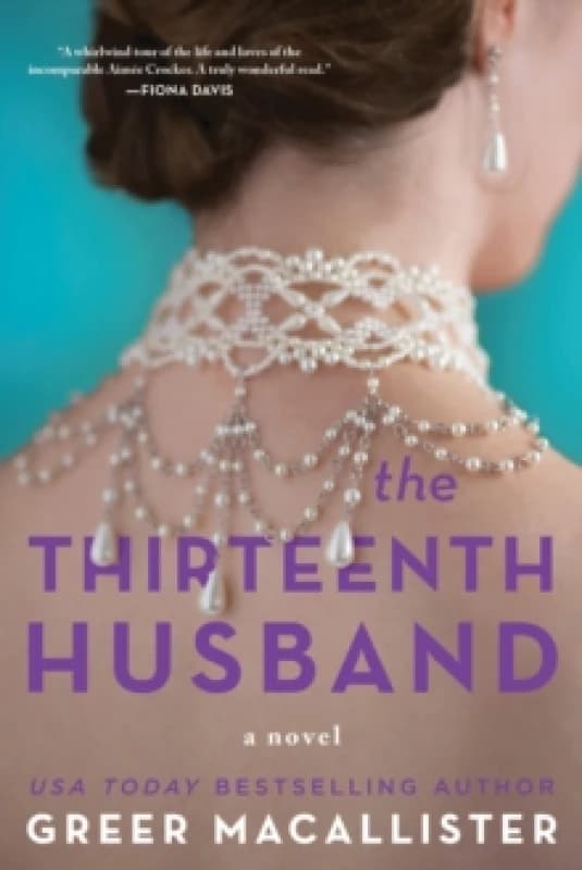 The Thirteenth Husband : A Novel Paperback / softback