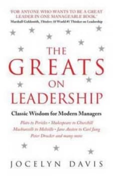 The Greats on Leadership by Jocelyn Davis Paperback