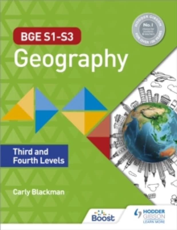 Carly Blackman BGE S1-S3 Geography: Third and Fourth Levels Book Multi unisex