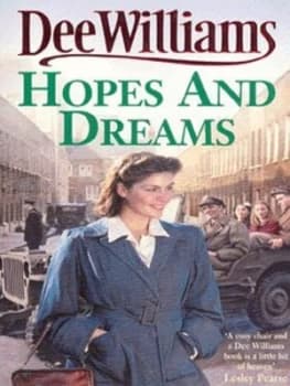 Hopes and Dreams by Dee Williams Paperback