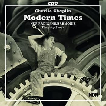 NDR Radiophilharmonie Hannover - Charlie Chaplin: Modern Times CD